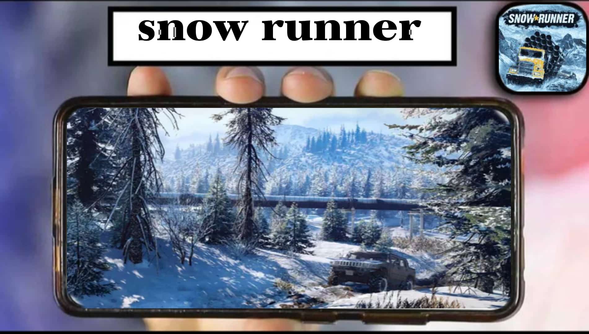 تحميل لعبة snow runner للاندرويد برابط مباشر من ميديا فاير 2025 اخر اصدار 3 تحميل لعبة snow runner للاندرويد برابط مباشر من ميديا فاير 2025 اخر اصدار